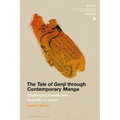The Tale of Genji Through Contemporary Manga: Challenging Gender and Sexuality in Japan