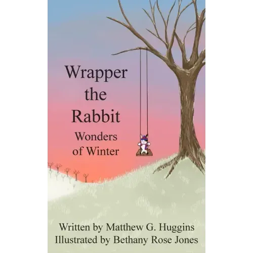 Wrapper the Rabbit: Wonders of Winter