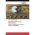 Gamificación en La Educación
