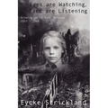 Eyes Are Watching, Ears Are Listening: Growing Up in Nazi Germany 1933-1946