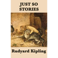 Just So Stories