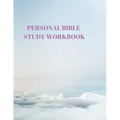 Personal Bible Study Workbook: 116 Pages Formated for Scripture and Study!