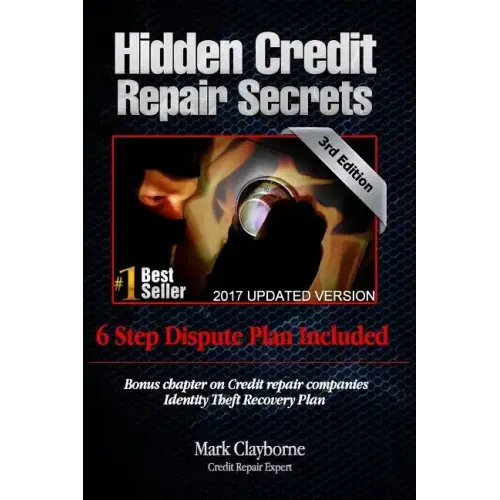 Hidden Credit Repair Secrets: How I Bounced Back from Bankruptcy