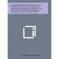 Sumerian Epic of Paradise, the Flood and the Fall of Man; Sumerian Liturgical Texts; The Epic of Gilgamish; Sumerian Liturgies and Psalms (1919)
