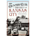 The Country Club District of Kansas City