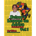 Kelsey's Lesson on Africa Vol. 1