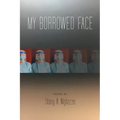 My Borrowed Face