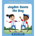 Jayden Saves the Day