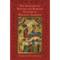 The Intellectual History and Rabbinic Culture of Medieval Ashkenaz