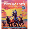 Beautiful Horses Coloring Book: Color Your Favorites, from Wild Ponies to Magnificent Clydesdales