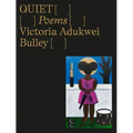 Quiet: Poems