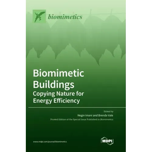 Biomimetic Buildings: Copying Nature for Energy Efficiency
