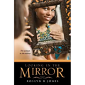 Looking In The Mirror
