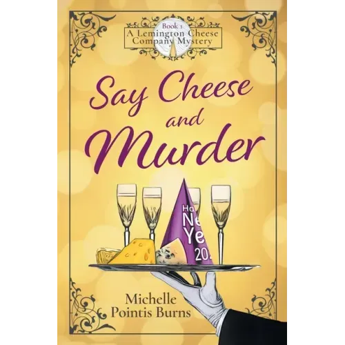 Say Cheese and Murder