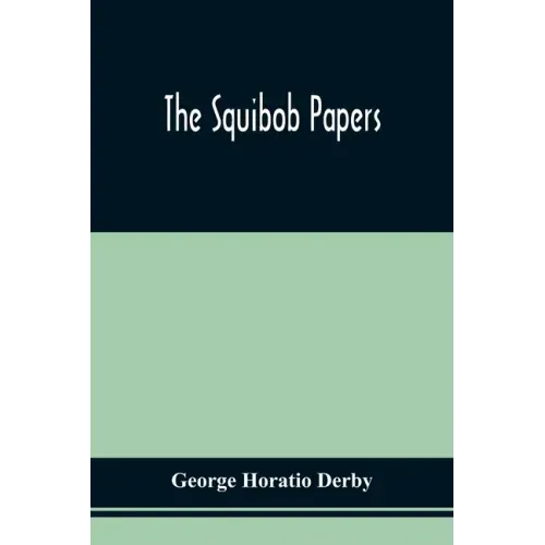 The Squibob Papers