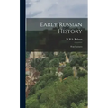 Early Russian History: Four Lectures