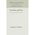 Freedom and Fate: An Inner Life of Ralph Waldo Emerson
