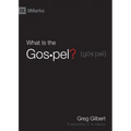 What Is the Gospel?