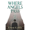 Where Angels Pass