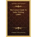 The Correct Guide to Letter Writing (1889)