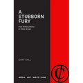 A Stubborn Fury: How Writing Works in Elitist Britain
