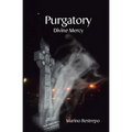 Purgatory: Divine Mercy