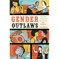 Gender Outlaws: The Next Generation