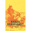 Sarah Bernhardt