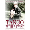 Tango with a Twist (Special Edition)
