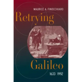 Retrying Galileo, 1633-1992