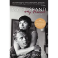 My Husband, My Friend: A Memoir