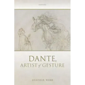 Dante, Artist of Gesture