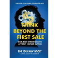 Think Beyond the First Sale