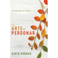 El Arte de Perdonar: Un Devocional de 90 Días