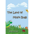 The Land of Misfit Bugs