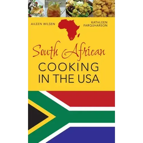 South African Cooking in the USA