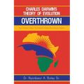 Charles Darwin's Theory of Evolution Overthrown: Origin of Species Is Traced - The Cambrian Era Is Implicated as the Origin of Species