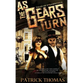 As the Gears Turn: Tales from Steamworld