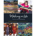 Making a Life: Twenty-Five Years of Hooking Rugs