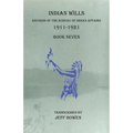 Indian Wills, 1911-1921 Book Seven: Records of the Bureau of Indian Affairs