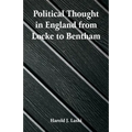 Political Thought in England from Locke to Bentham