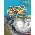 Dangerous Hurricanes