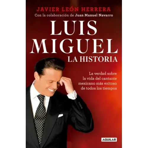 Luis Miguel: La Historia / Luis Miguel: The Story