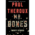 Mr. Bones: Twenty Stories
