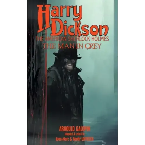 Harry Dickson: The Man in Grey