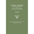 Hudson-Mohawk Genealogical and Family Memoirs. in Four Volumes. Volume I