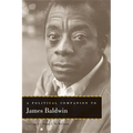 A Political Companion to James Baldwin