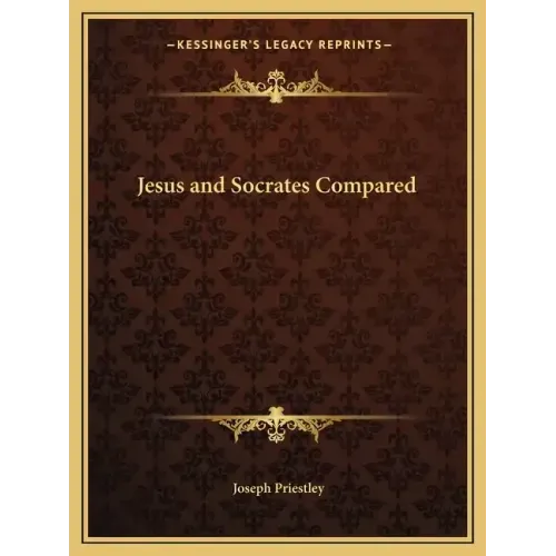 Jesus and Socrates Compared