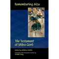 Remembering Aizu: The Testament of Shiba Goro