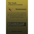 The Torah: A Mechanical Translation - Deuteronomy